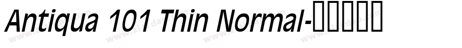 Antiqua 101 Thin Normal字体转换